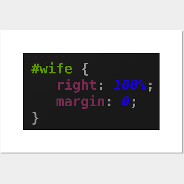 Geek Humor - CSS #Wife Wall Art by GreatTexasApparel